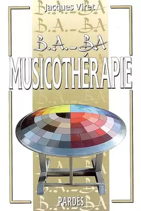 Couverture du produit · B.A.-BA de la musicothérapie