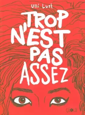 Couverture du produit · Trop n'est pas assez