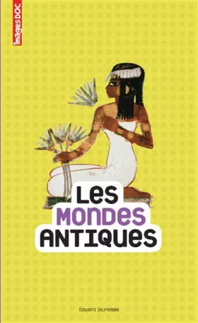 Couverture du produit · Les mondes antiques