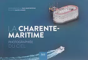 Couverture du produit · La Charente-Maritime Photographiee du Ciel