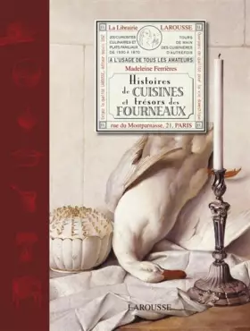 Couverture du produit · Histoires de cuisines et trésors des fourneaux