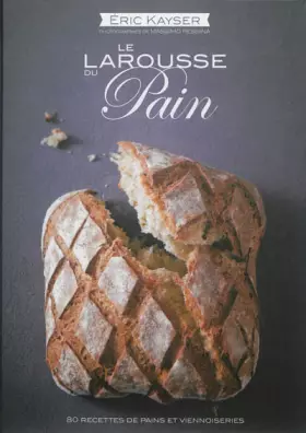 Couverture du produit · Le Larousse du pain
