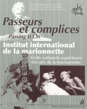 Couverture du produit · Passeur et complices / Passing it on