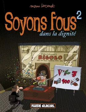 Couverture du produit · Soyons fous dans la dignité, tome 2