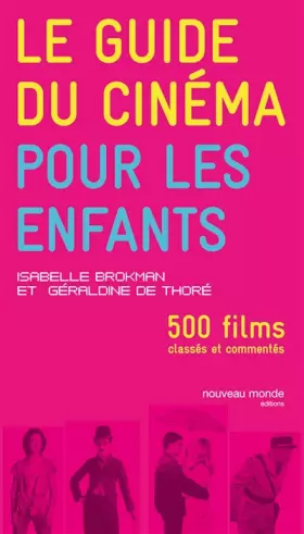 Couverture du produit · Le guide du cinéma pour les enfants