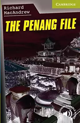 Couverture du produit · The Penang File Starter/Beginner (Cambridge English Readers)