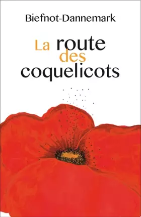 Couverture du produit · La Route des coquelicots