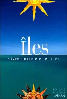 Couverture du produit · Iles : Vivre entre ciel et mer