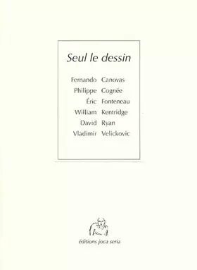 Couverture du produit · Seul le Dessin