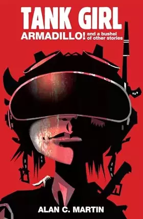 Couverture du produit · Tank Girl Armadillo!: A Novel