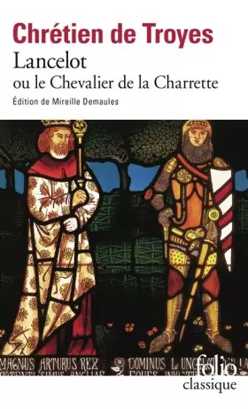 Couverture du produit · Lancelot ou Le Chevalier de la charrette