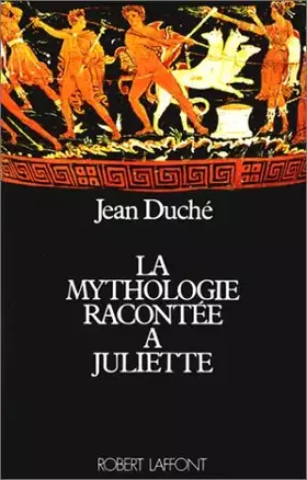 Couverture du produit · La Mythologie racontée à Juliette