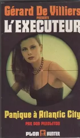 Couverture du produit · L'Executeur 44 : Panique a atlantic city