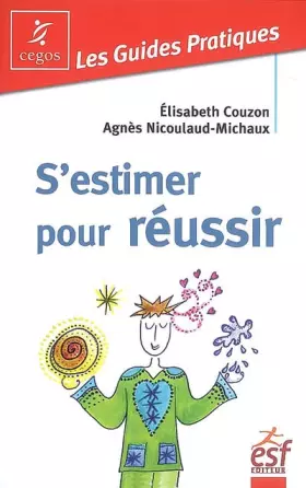 Couverture du produit · S'estimer pour réussir