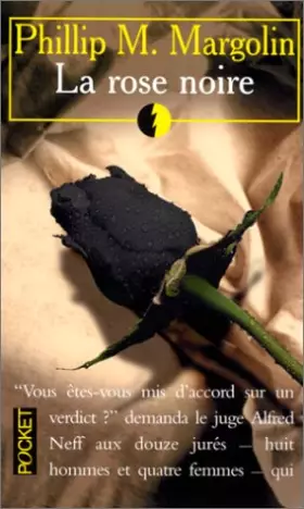 Couverture du produit · La rose noire