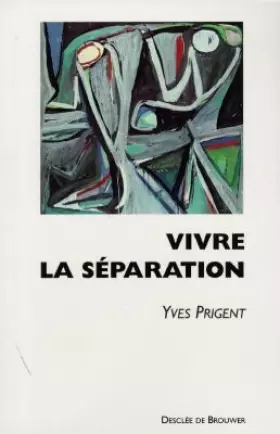 Couverture du produit · Vivre la séparation