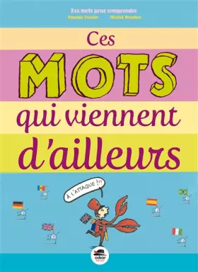 Couverture du produit · Des mots qui viennent d'ailleurs