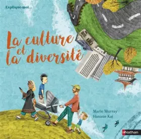 Couverture du produit · La culture et diversité - documentaire dès 6 ans