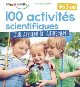 Couverture du produit · 100 activités scientifiques pour apprendre autrement
