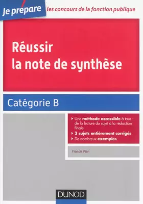 Couverture du produit · Réussir la note de synthèse - Catégorie B: Catégorie B