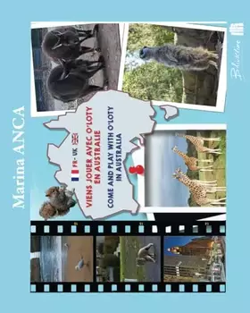 Couverture du produit · Come and play with O'Loty in Australia: Viens jouer avec O'Loty en Australie