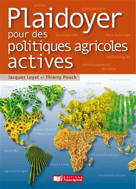 Couverture du produit · Plaidoyer pour des politiques agricoles actives: Agriculture et fourniture de biens communs