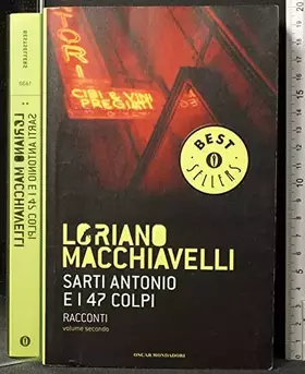 Couverture du produit · Sarti Antonio e i 47 colpi. Racconti (Vol. 2)