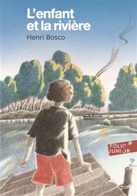 Couverture du produit · L'enfant et la rivière