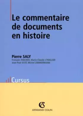 Couverture du produit · Le commentaire de documents en histoire