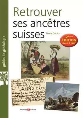 Couverture du produit · Retrouver ses ancêtres suisses
