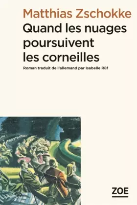 Couverture du produit · Quand les nuages poursuivent les corneilles