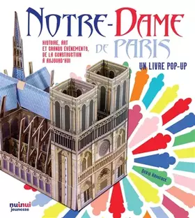 Couverture du produit · Notre-Dame de Paris : Histoire, art et grands évènements de la construction à aujourd'hui