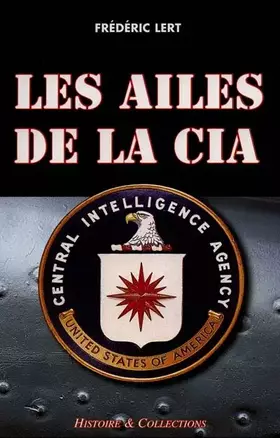 Couverture du produit · Les ailes de la CIA