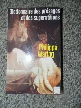 Couverture du produit · LE DICTIONNAIRE DES PRESAGES ET DES SUPERSTIONS