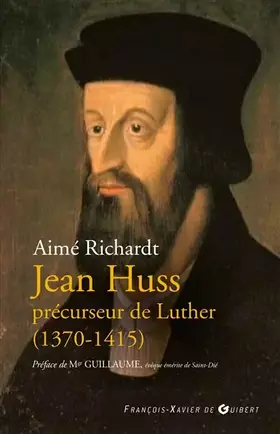 Couverture du produit · Jean Huss: Précurseur de Luther (1370-1415)
