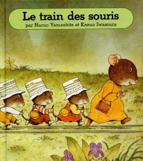 Couverture du produit · Le Train des souris