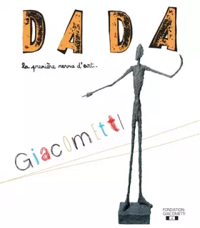 Couverture du produit · Giacometti (revue dada 234)