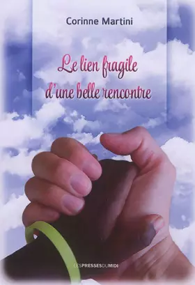 Couverture du produit · Le lien fragile d'une belle rencontre