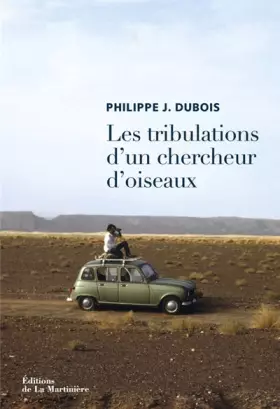 Couverture du produit · Les Tribulations d'un chercheur d'oiseaux