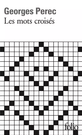 Couverture du produit · Les mots croisés/Considérations de l'auteur sur l'art et la manière de croiser des mots