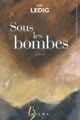 Couverture du produit · Sous les bombes