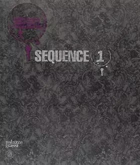 Couverture du produit · Sequence (1). Pittura e scultura nella collezione François Pinault