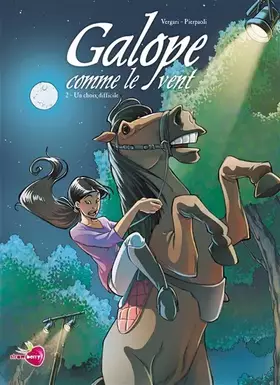 Couverture du produit · Galope comme le vent T02: Un choix difficile