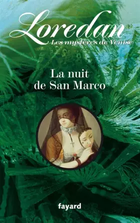 Couverture du produit · Les mystères de Venise, Tome 2 : La nuit de San Marco