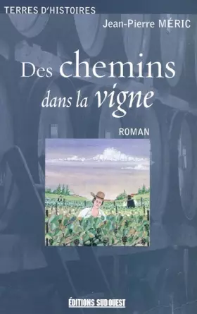 Couverture du produit · Des Chemins Dans La Vigne