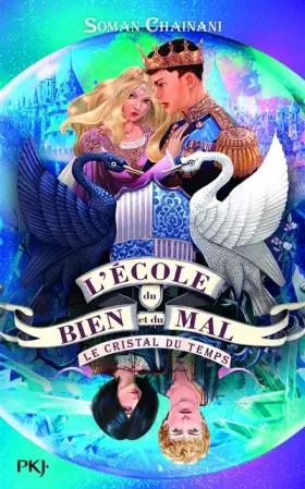 Couverture du produit · L'école du bien et du mal - tome 05 : Le cristal du temps (5)