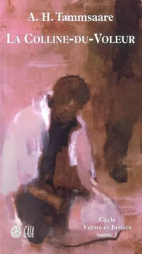 Couverture du produit · Vérité et justice, Tome 1 : La Colline-du-Voleur