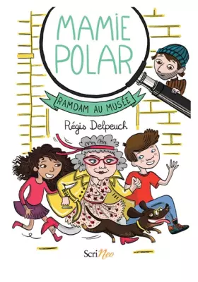 Couverture du produit · Mamie Polar - Ramdam au musée