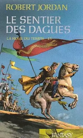 Couverture du produit · La Roue du Temps, Tome 15 : Le sentier des dagues