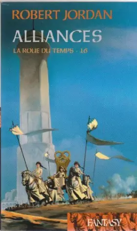 Couverture du produit · La Roue Du Temps - Alliances - Tome 16